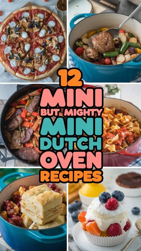 12 Mini but Mighty Mini Dutch Oven Recipes for a Quick Meal