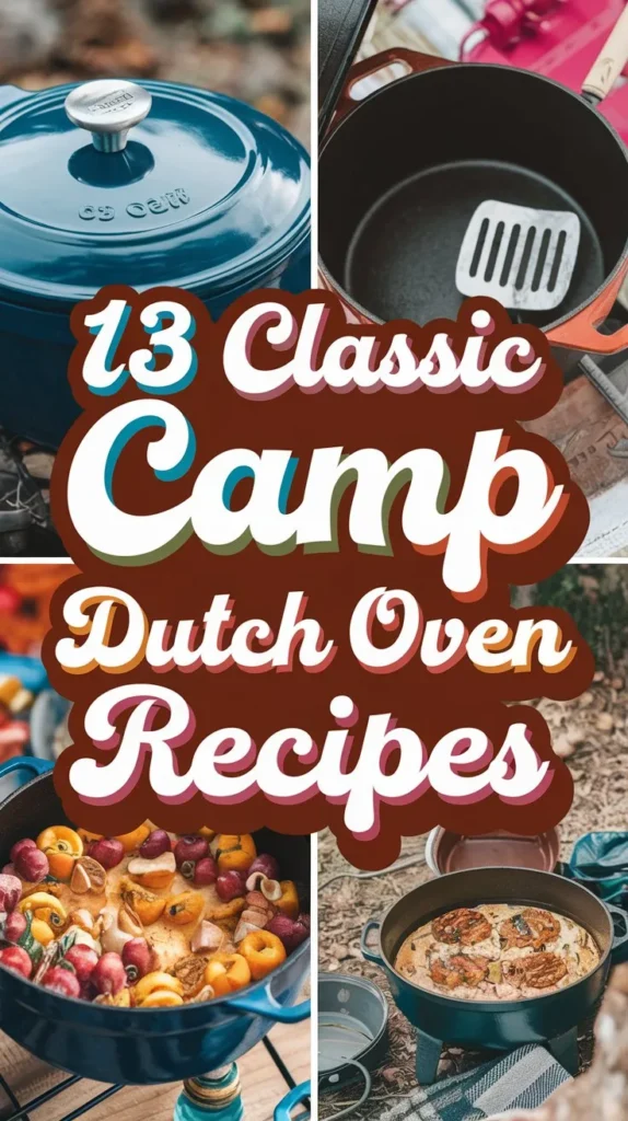 13 Classic Camp Dutch Oven Recipes: A Comprehensive Guide 13 Classic Camp Dutch Oven Recipes: A Comprehensive Guide