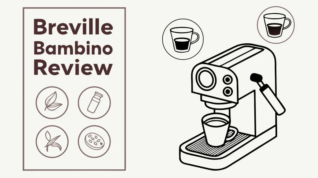 Breville Bambino Review: Is This Worth Your Money?