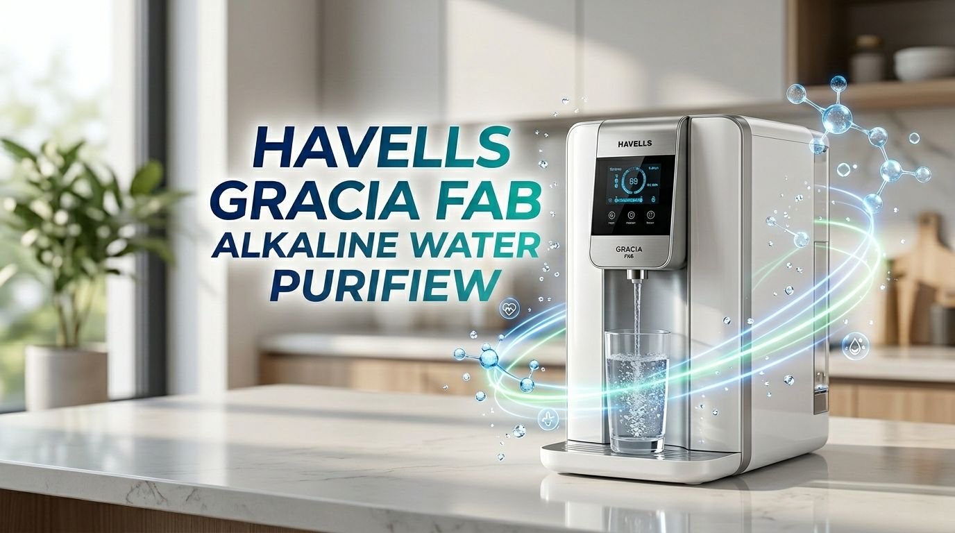 Havells Gracia FAB Alkaline Water Purifier Review 2026