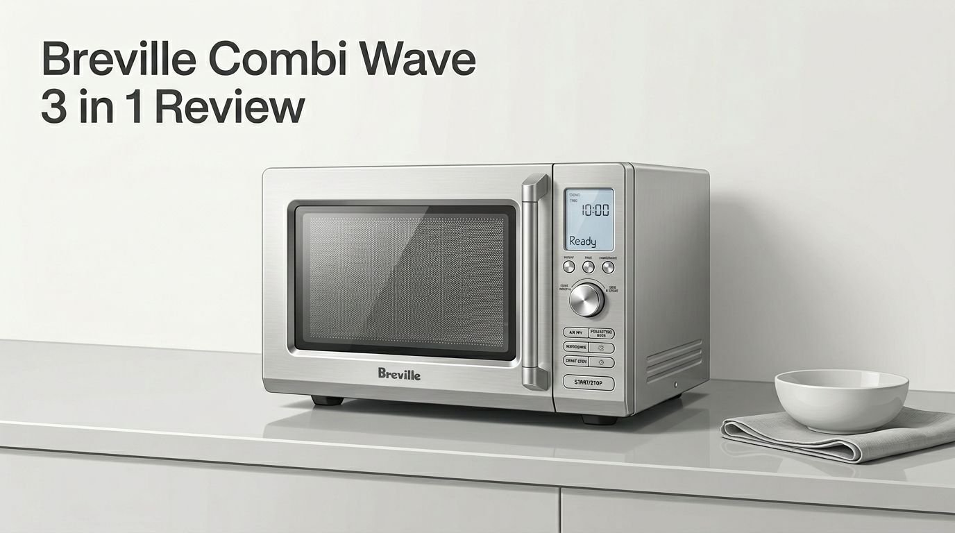Breville Combi Wave 3 in 1 Review 2026: Worth the Hype?