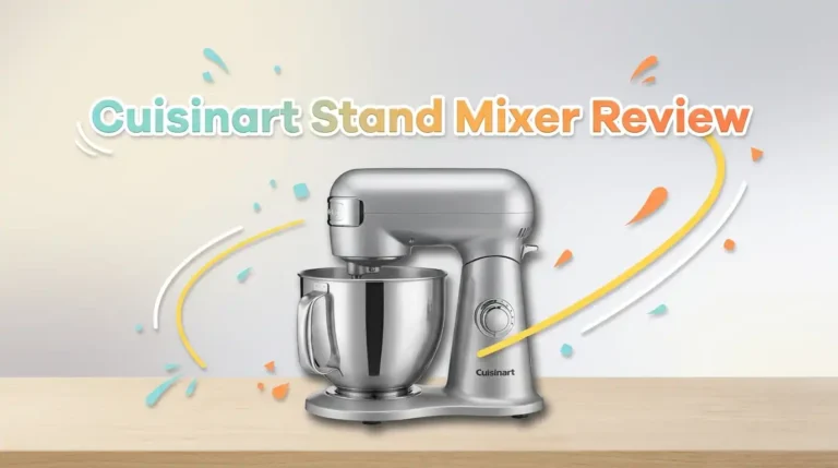 Cuisinart Stand Mixer Review: Worth Buying?