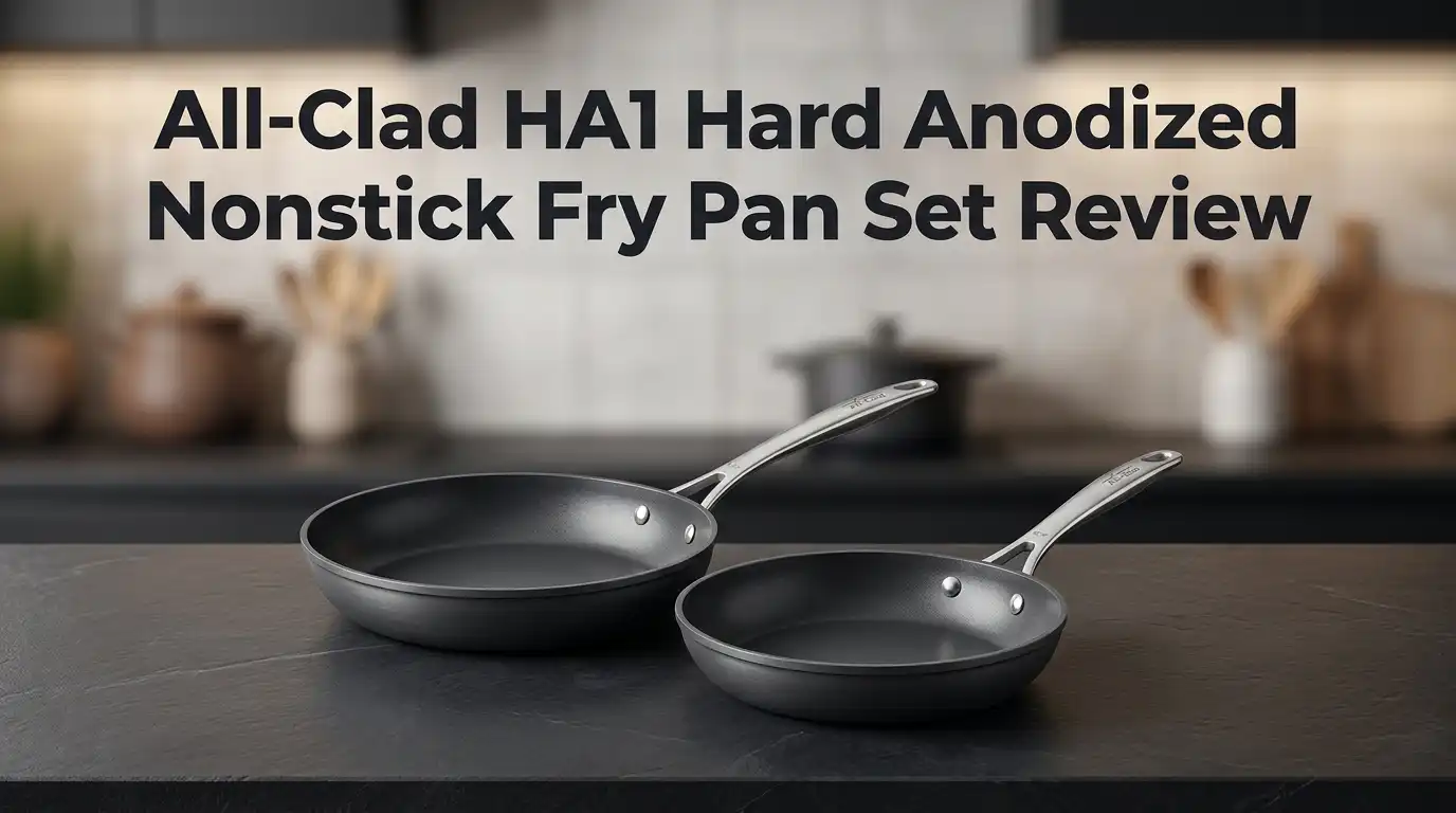 All-Clad HA1 Hard Anodized Nonstick Fry Pan Set Review