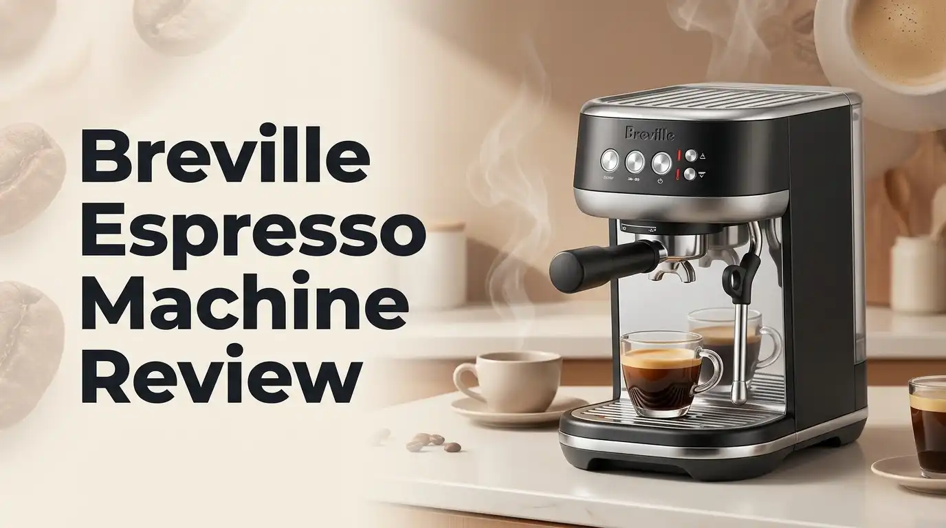 Breville Bambino Espresso Machine Review 2026: Worth the Splurge?